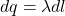 dq=\lambda dl