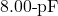8.00{\text -}\mathrm{pF}
