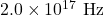 2.0\times10^{17}~\mathrm{Hz}