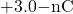 +3.0\mathrm{-nC}