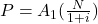 P = A_1(\frac{N}{1+i})
