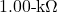 1.00{\text -}\mathrm{k}\Omega