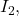 I_2,