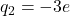 q_2=-3e