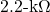 2.2{\text -}\mathrm{k}\Omega