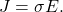 J=\sigma E.