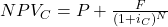 NPV_C = P + \frac{F}{(1+i_C)^N}