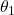 Rendered by QuickLaTeX.com \theta_1