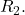 R_2.
