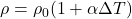 \rho=\rho_0(1+\alpha\Delta T)