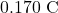 0.170~\mathrm{C}