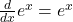 \frac{d}{dx}e^x=e^x