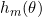 h_{m}(\theta)
