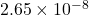 2.65\times10^{-8}