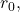 r_0,