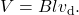 \begin{equation*}V=Blv_{\mathrm{d}}.\end{equation*}