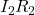 I_2R_2