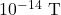 Rendered by QuickLaTeX.com 10^{-14}~\mathrm{T}