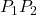 Rendered by QuickLaTeX.com P_1P_2