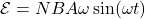 \mathcal{E}=NBA\omega\sin(\omega t)