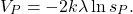 \[V_P=-2k\lambda\ln s_P.\]
