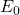 Rendered by QuickLaTeX.com E_0