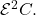 \mathcal{E}^2C.