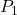 Rendered by QuickLaTeX.com P_1