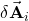 \delta\vec{\mathbf{A}}_i