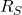 R_S