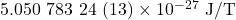 5.050~783~24~(13)\times10^{-27}~\mathrm{J/T}