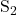 Rendered by QuickLaTeX.com \mathrm{S}_2