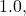 1.0,