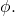 Rendered by QuickLaTeX.com \phi.