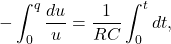 \[-\int_0^q\frac{du}{u}=\frac{1}{RC}\int_0^tdt,\]