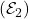 (\mathcal{E}_2)