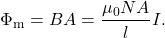 \begin{equation*}\Phi_{\mathrm{m}}=BA=\frac{\mu_0NA}{l}I.\end{equation*}