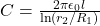 C=\frac{2\pi\epsilon_0l}{\ln(r_2/R_1)}