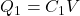 Q_1=C_1V