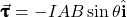 \begin{equation*}\vec{\pmb{\uptau}}=-IAB\sin\theta\hat{\mathbf{i}}\end{equation*}