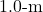 1.0{\text -}\mathrm{m}