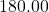 180.00