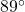 89^{\circ}