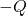 Rendered by QuickLaTeX.com -Q