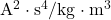 \mathrm{A}^2\cdot\mathrm{s}^4/\mathrm{kg}\cdot\mathrm{m}^3