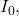 I_0,