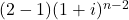(2-1)(1+i)^{n-2}