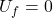U_f=0