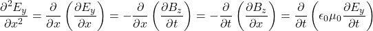 \[\frac{\partial^2E_y}{\partial x^2}=\frac{\partial}{\partial x}\left(\frac{\partial E_y}{\partial x}\right)=-\frac{\partial}{\partial x}\left(\frac{\partial B_z}{\partial t}\right)=-\frac{\partial}{\partial t}\left(\frac{\partial B_z}{\partial x}\right)=\frac{\partial}{\partial t}\left(\epsilon_0\mu_0\frac{\partial E_y}{\partial t}\right)\]