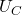 U_C
